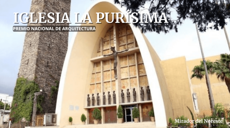 La Iglesia de la Purísima en Monterrey: Vanguardia y Devoción Iglesia de la Purísima