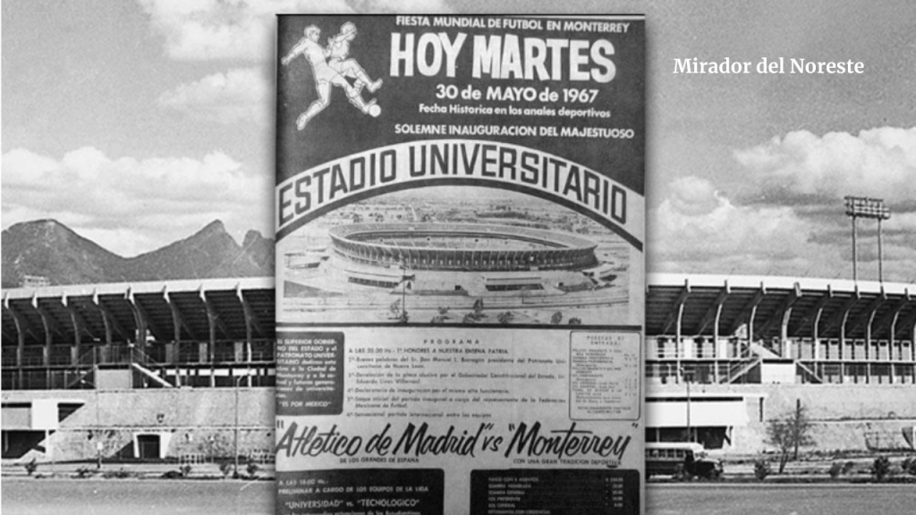 Estadio Universitario, cartel partido Atletico de Madrid contra Monterrey