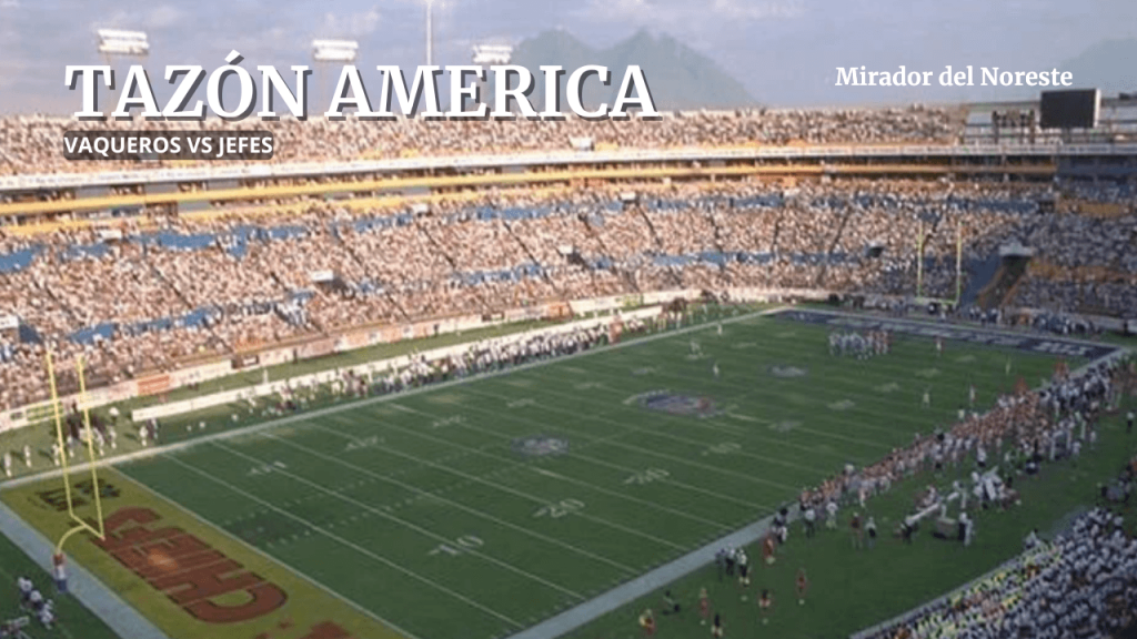 Tazón America Monterrey Estadio Universitario 1996