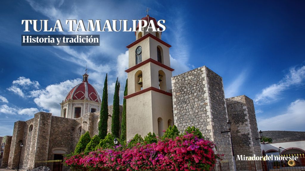 Tula Tamaulipas